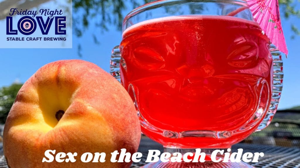 Friday Night Love Sex On The Beach Cider Release