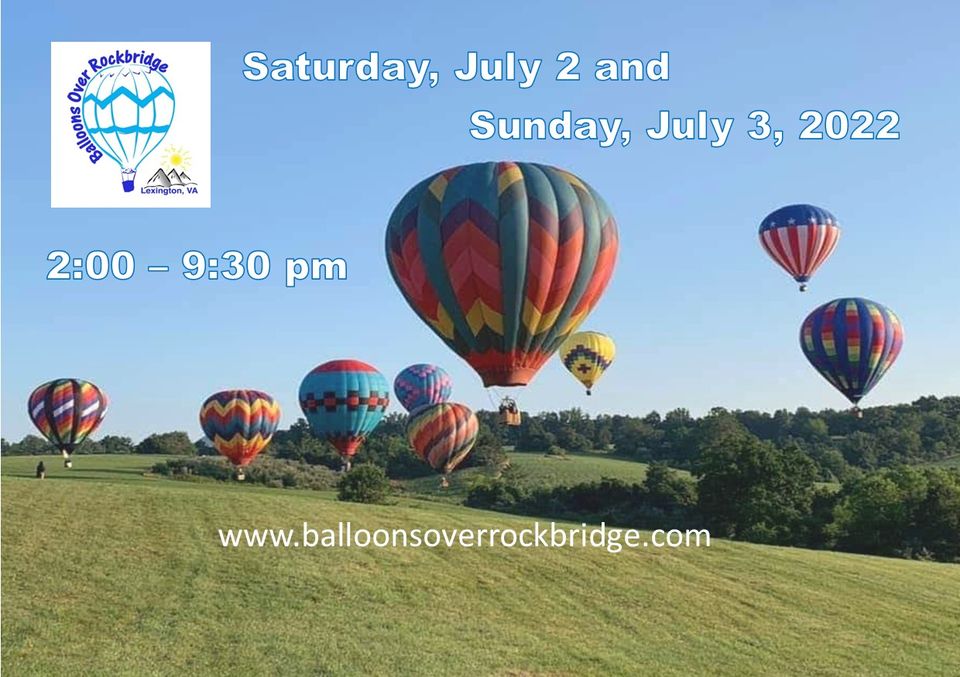 2022 Balloons Over Rockbridge Hot Air Balloon Festival