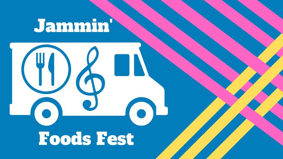 Jammin' Foods Fest