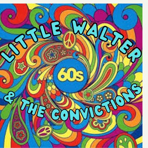 Little Walter & The Convictions // Cosmic Smoke-n-bbq