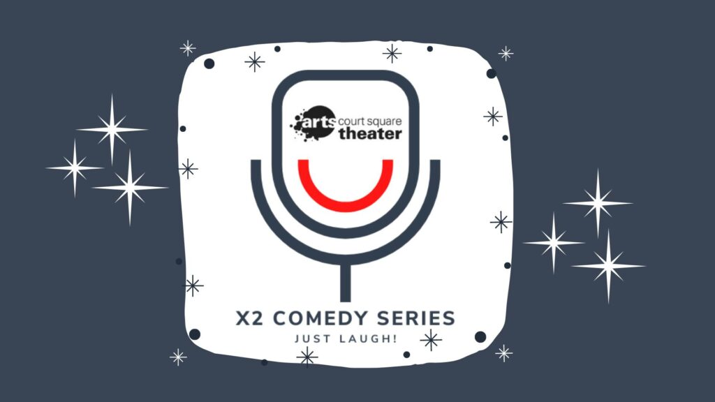 X2 Comedy Night!