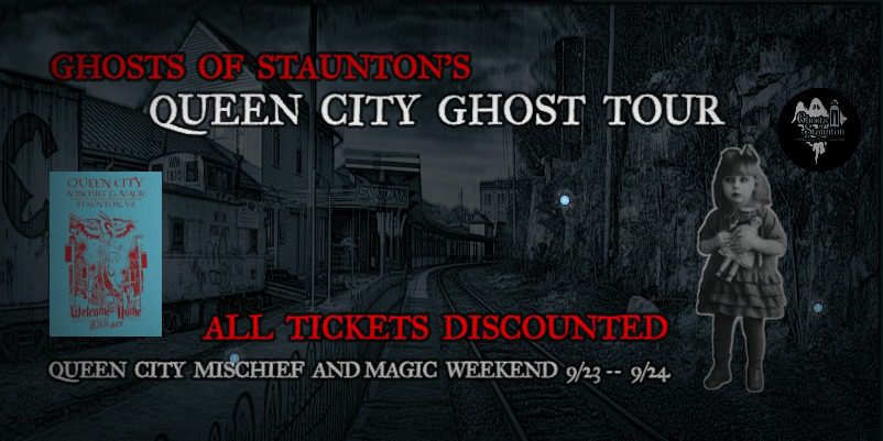 Queen City Ghost Tour On Qcmm Weekend / Tours 7:00 Pm, 7:30 Pm, 8:00 Pm And 8:30 Pm
