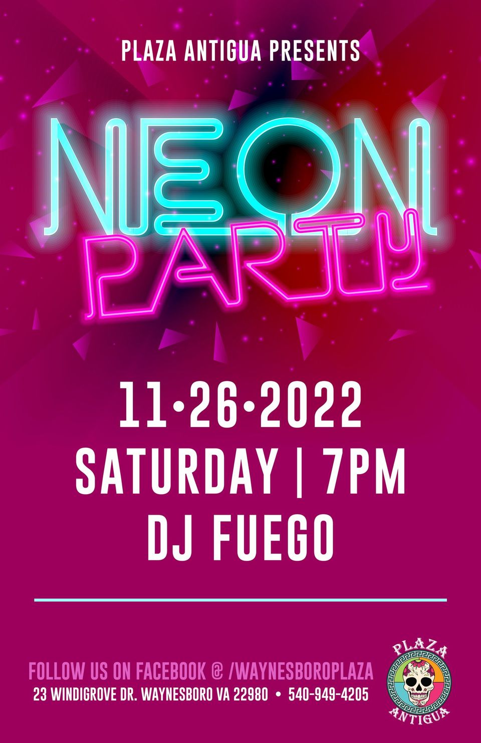 Neon Party @ Plaza Antigua