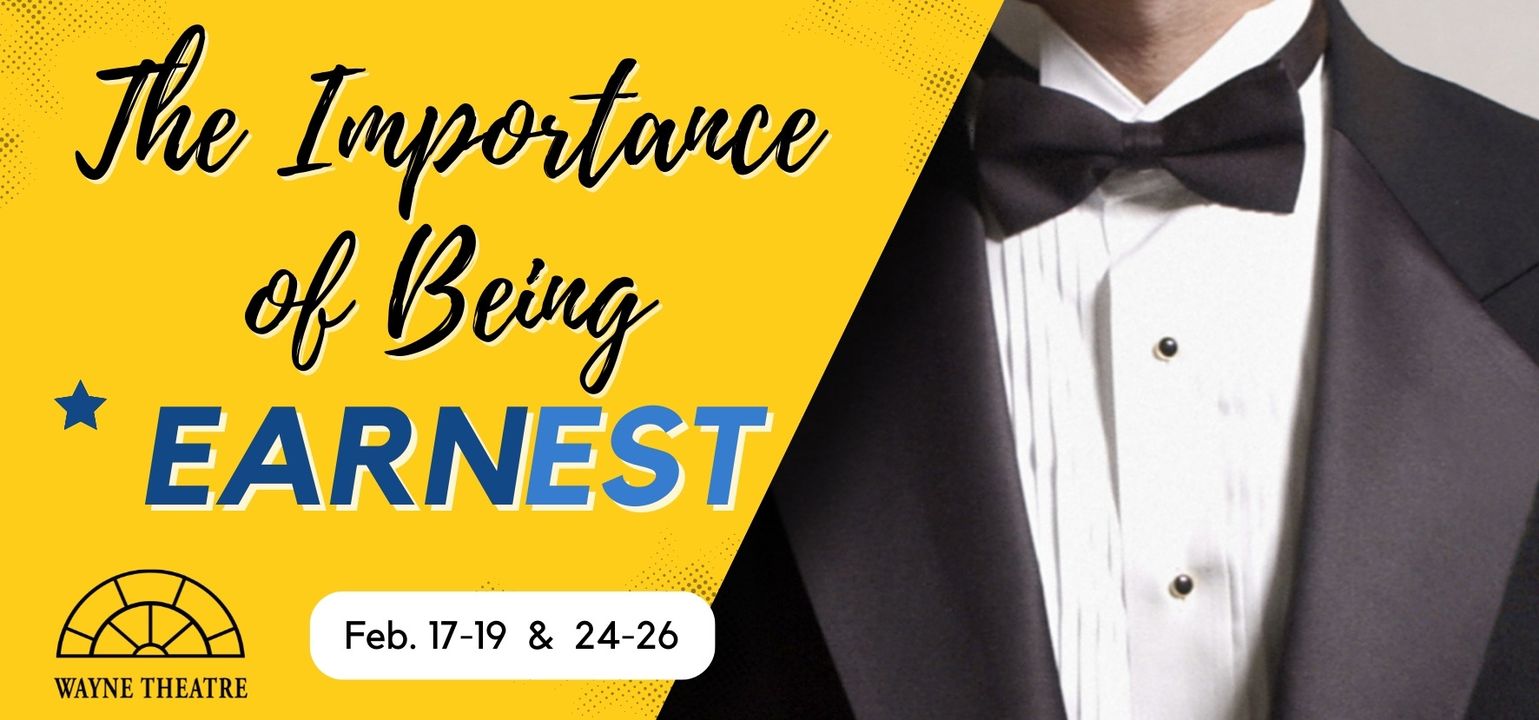 The Importance Of Being Earnest - Live On Stage!