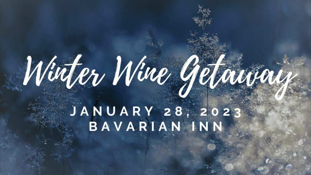 Winter Wine Dinner At The Bavarian Inn