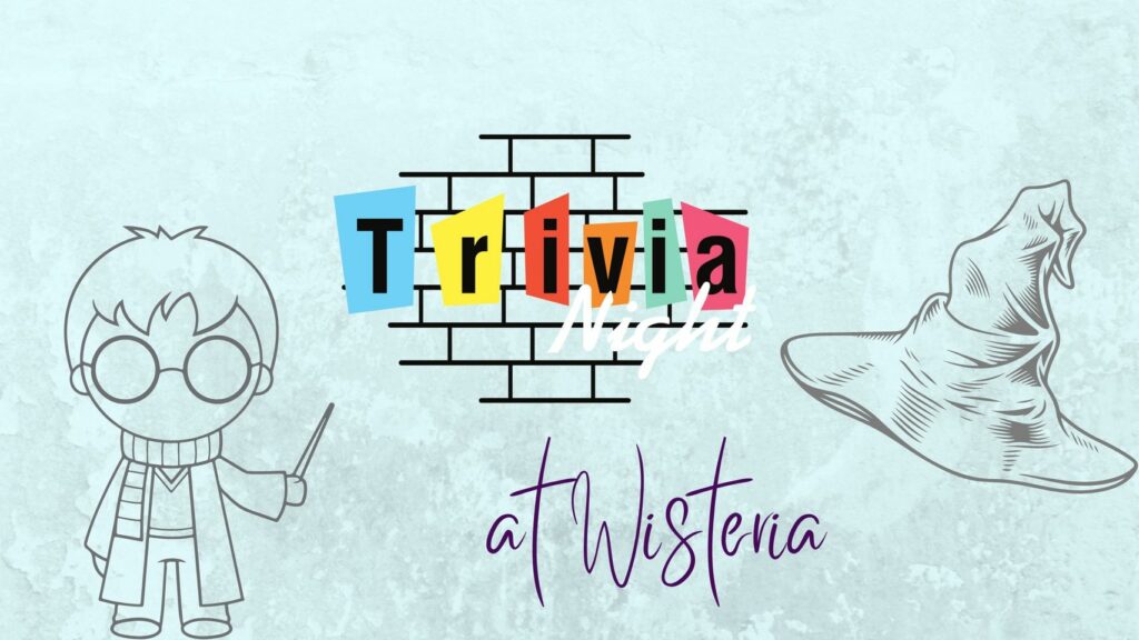 Trivia At Wisteria - Harry Potter Edition
