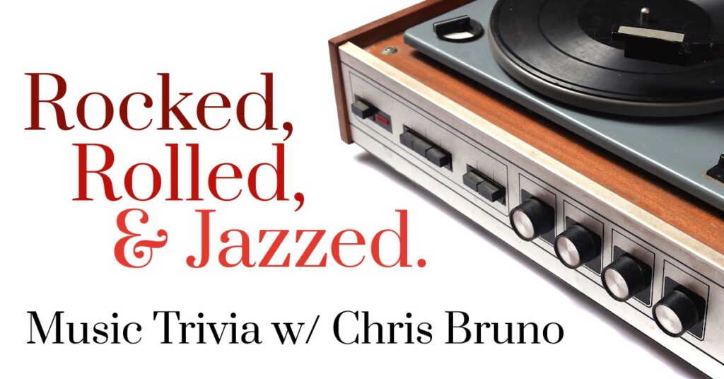 Trivia At Brt: Rocked, Rolled, & Jazzed Edition!