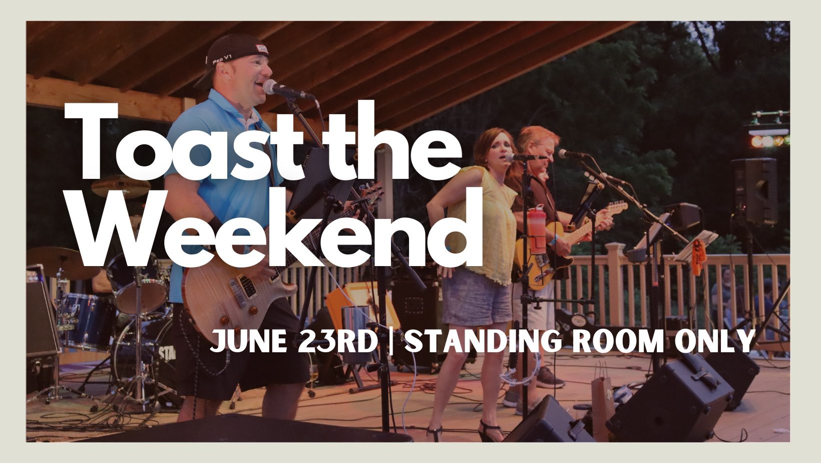 Toast The Weekend: Standing Room Only