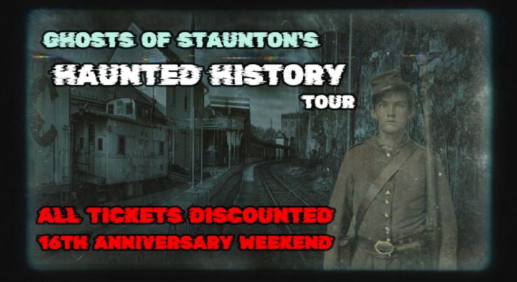 Ghosts Of Staunton's Haunted History Tour (16th Season Celebration) All Tickets Discounted