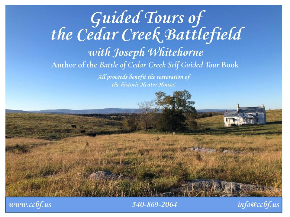 Guided Tour Of The Cedar Creek Battlefield With Tour Book Author Joseph Whitehorne