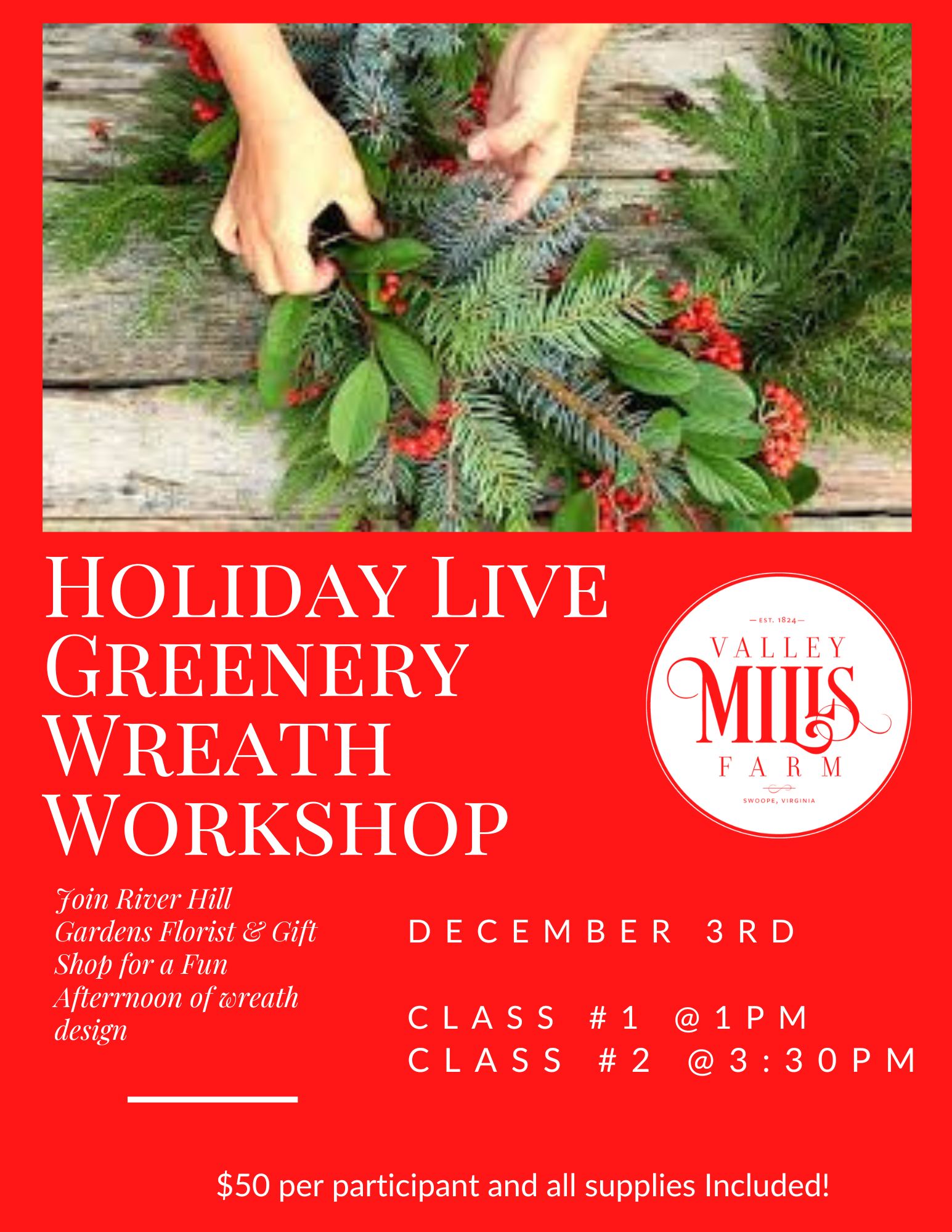 Holiday Live Greenery Wreath Workshop- Class #1